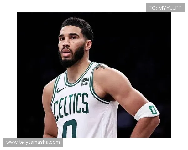 塔图姆无球切入效率提升，主导绿军进攻拉开空间